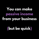profit, passive pursuits, Passive income, recurring revenue, business, Jo Watson, agoodwriteup, Joelle Byrne, business strategist, copywriter, blog, Optimise