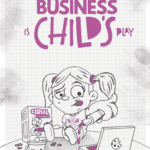Christmas, run your own business, self-employed parents, business owner, running a business, running your own business, self-employed, business owner, Jo Watson, agoodwriteup, TOT ANALYSIS. Why Running Your Business is Child's Play, ROI