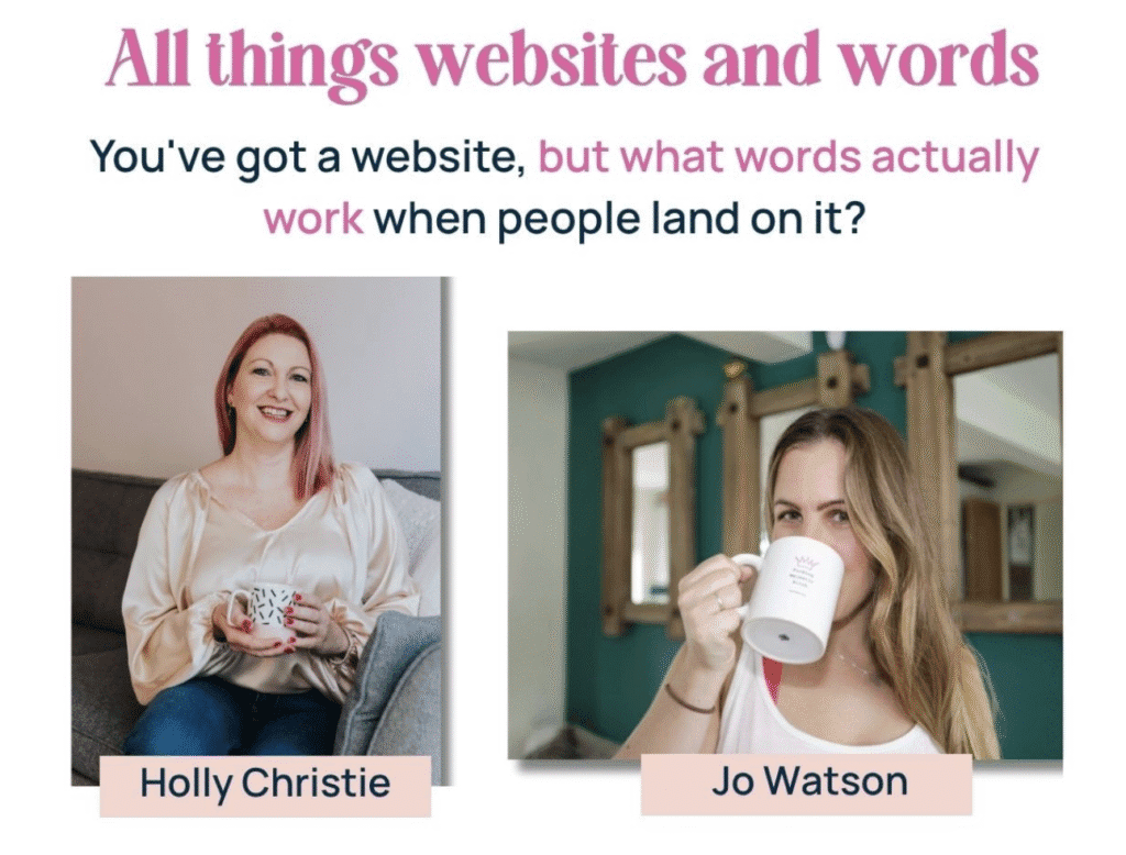 Jo Watson, agoodwriteup, Holly Christie, websites made simple, web copy, webinar